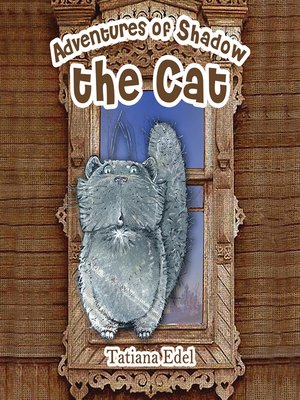 cover image of Adventures of Shadow the Cat